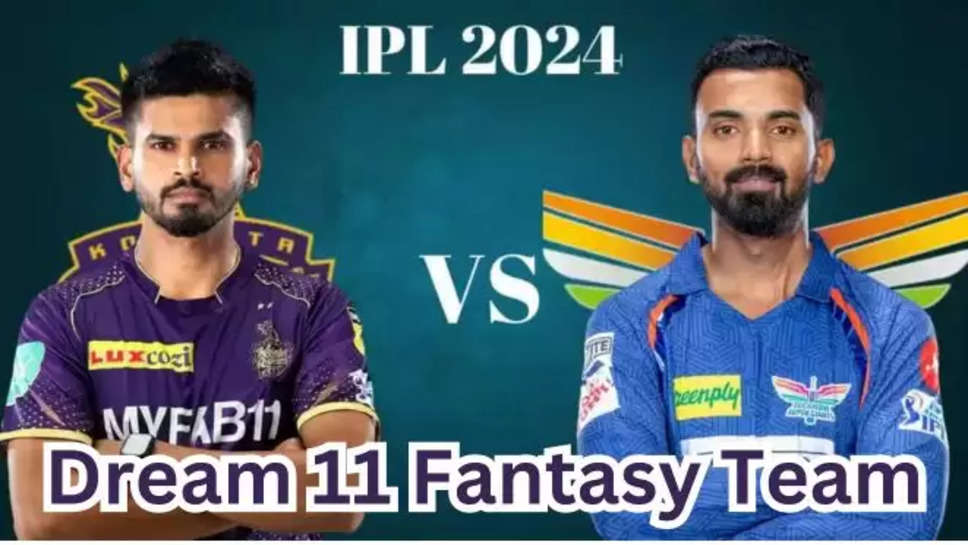 LSG vs KKR Dream11 Prediction, IPL 2024 dream11 prediction, Lucknow Super Giants vs Kolkata Knight Riders dream11 match prediction, LSG vs KKR dream11 fantasy team, ipl 2024 dream11 fantasy team, dream 11 prediction, LSG vs KKR Dream11 Team, IPL Fantasy Cricket Tips, LSG vs KKR dream11 prediction, LSG vs KKR dream11 team, LSG vs KKR, Dream11 Team Captain, dream11 prediction, Lucknow Super Giants vs Kolkata Knight Riders fantasy team, dream11 match today, LKN vs KKR dream11 prediction, LKN vs KKR ,