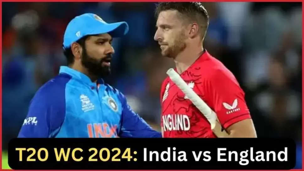 t20 wc 2024 ,t20 world cup 2024 , india ,england ,second semifinal ,rohit sharma ,win prediction ,ind vs eng ,virat kohli ,semifinal ,playing 11 ,t20 wc semifinal ,t20 wc 2024 semifinal ,t20 world cup 2024 २ण्ड semifinal ,india vs england ,ind vs eng win prediction ,team india ,rohit sharma news ,virat kohli news ,world cup semifinal ,jaspreet bumrah ,yashaswi jaiswal ,हिंदी न्यूज़, cricket news ,team india playing 11  