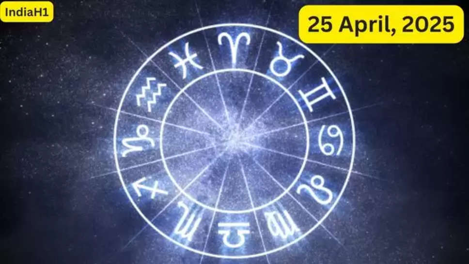 25 april 2024 , rashifal , राशिफल , हिंदी न्यूज़ , rashifal hindi men , aaj Ka rashifal , daily horoscope , todays horoscope , aaj ki bhavishyawani , भविष्यवाणी , zodiac signs , zodiac signs predictions , predictions today , gemini horoscope today , scorpio predictions today , horoscope prediction today , apka rashifal , rashifal rojana , 