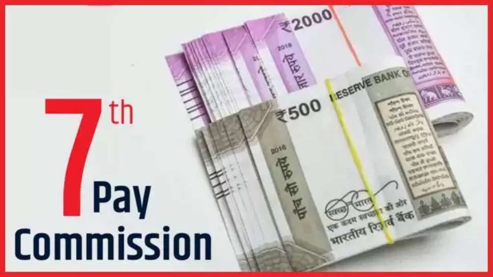 7th pay commission ,central government employees ,central government , pay scale ,salary hike ,da hike , updates , Basic Salary, Government Employees, 7th Pay Commission Updates, Salary Hike News, 8th Pay Commission, India News, Hindi News ,7th pay commission latest updates , top news today, top news in hindi, latest hindi news, latest news in hindi,हिंदी न्यूज़, 7th pay commission latest news ,salary Hike updates ,govt on 7th cpc ,7th CPC ,